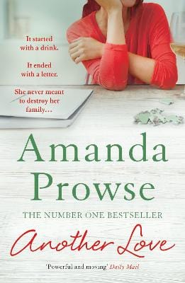 Amanda Prowse: Another Love [2016] paperback Online