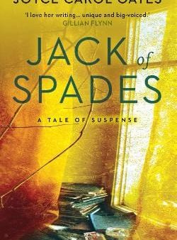 Joyce Carol Oates: Jack of Spades [2015] paperback For Discount