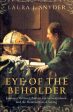 Laura J Snyder: Eye of the Beholder [2015] hardback For Discount