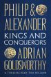 Adrian Goldsworthy: Philip and Alexander [2020] hardback For Discount