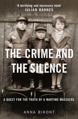 Anna Bikont: The Crime and the Silence [2015] hardback Hot on Sale