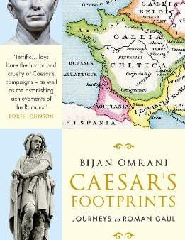 Bijan Omrani: Caesar s Footprints [2018] paperback Discount