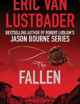 Eric Van Lustbader: The Fallen [2017] paperback on Sale