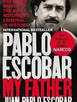 Juan Pablo Escobar: Pablo Escobar [2017] paperback Discount