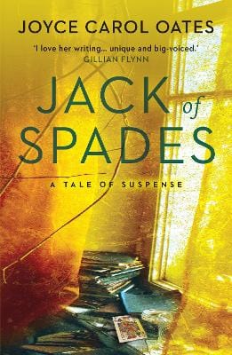 Joyce Carol Oates: Jack Of Spades [2015] paperback Fashion