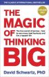 David Schwartz: The Magic of Thinking Big [2016] paperback For Sale