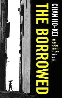 Chan Ho-Kei: The Borrowed [2016] paperback Online